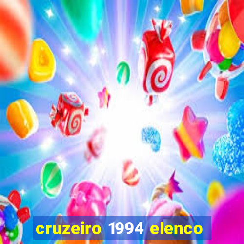 cruzeiro 1994 elenco